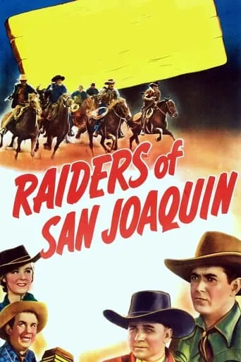 Raiders of San Joaquin movie poster - Rated 6/10