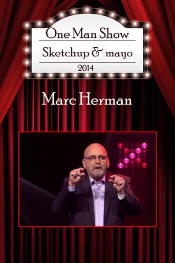 Marc Herman - Sketchup & mayo movie poster - Entertainment content