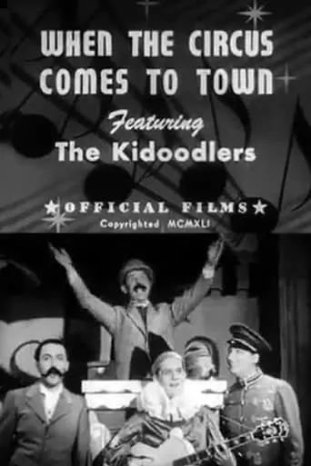 When the Circus Comes to Town movie poster - Entertainment content