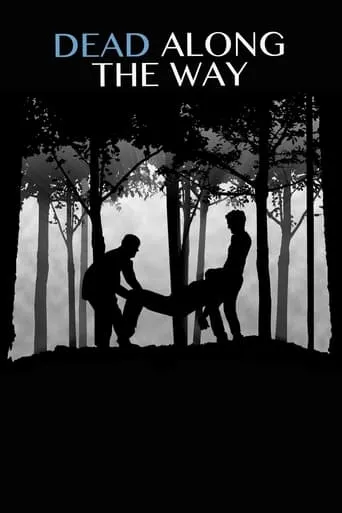 Dead Along the Way movie poster - Entertainment content