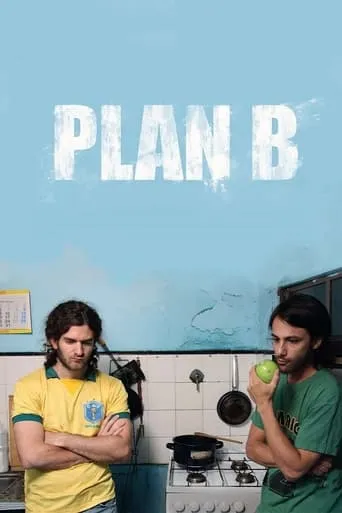 Plan B movie poster - Rated 7.1/10