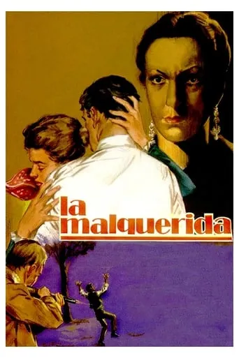 La malquerida movie poster - Rated 6/10