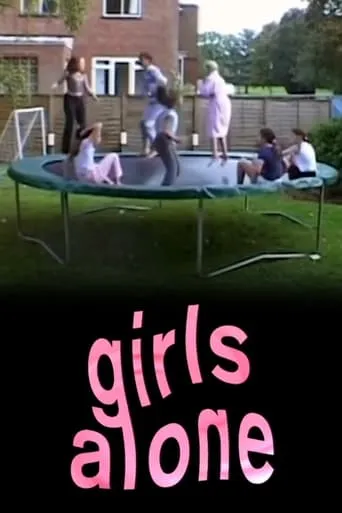 Girls Alone movie poster - Rated 5.5/10