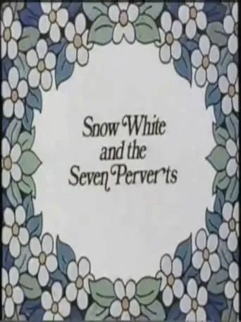 Snow White and the Seven Perverts movie poster - Rated 1/10