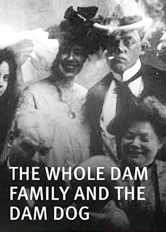 The Whole Dam Family and the Dam Dog movie poster - Rated 5.1/10