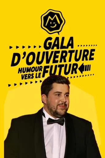 Montreux Comedy Festival 2016 - Humour vers le futur movie poster - Rated 7.3/10