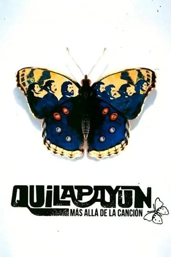 Quilapayún, Beyond the Song movie poster - Rated 8/10