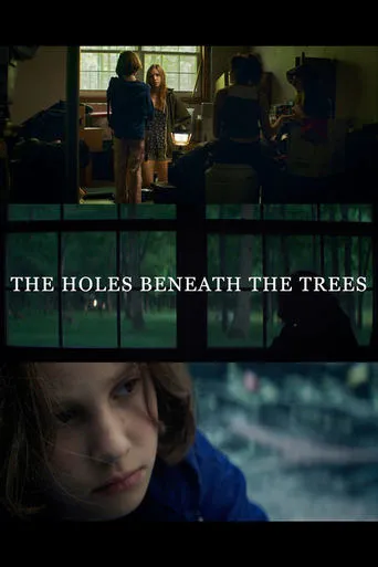 The Holes Beneath the Trees movie poster - Entertainment content