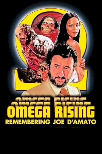 Omega Rising: Remembering Joe D'Amato movie poster - Rated 5/10