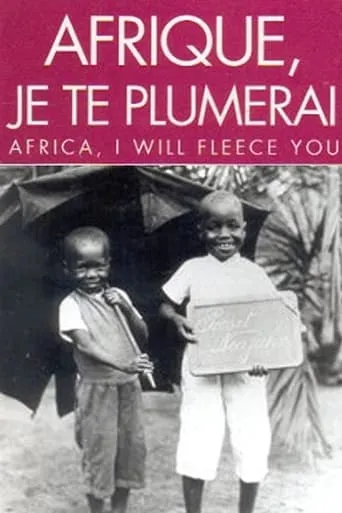 Africa, I Will Fleece You movie poster - Rated 5.8/10