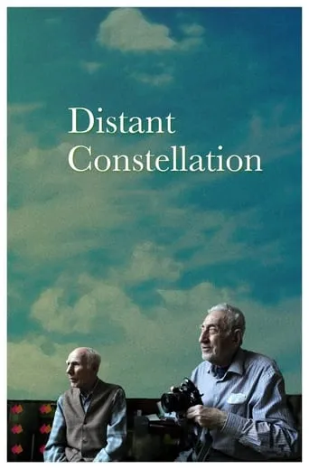 Distant Constellation movie poster - Rated 5.6/10