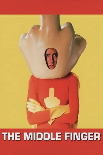 The Middle Finger movie poster - Rated 5.7/10