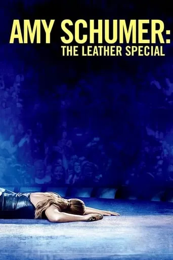 Amy Schumer: The Leather Special movie poster - Rated 3.9/10
