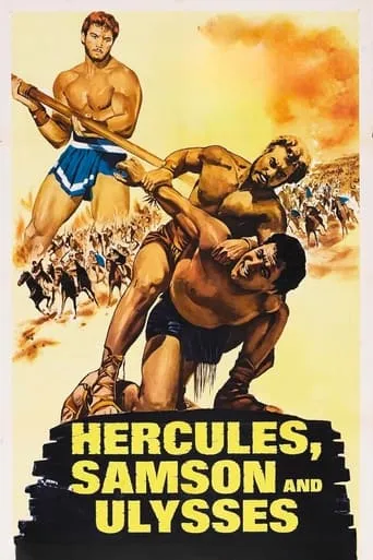 Hercules, Samson & Ulysses movie poster - Rated 4.6/10