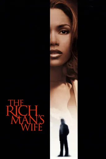 The Rich Man's Wife movie poster - Rated 5.4/10