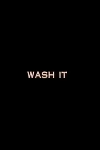 Wash It movie poster - Entertainment content