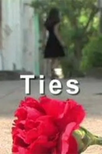 Ties movie poster - Rated 8/10
