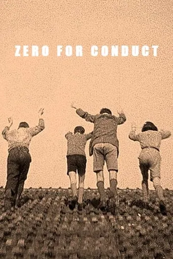 Zero for Conduct movie poster - Rated 6.9/10