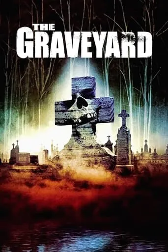 The Graveyard movie poster - Rated 4.2/10