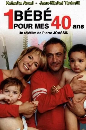 Un bébé pour mes 40 ans movie poster - Rated 6.8/10