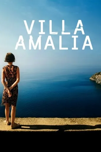 Villa Amalia movie poster - Rated 5.8/10