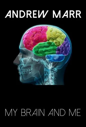 Andrew Marr: My Brain and Me movie poster - Rated 4/10