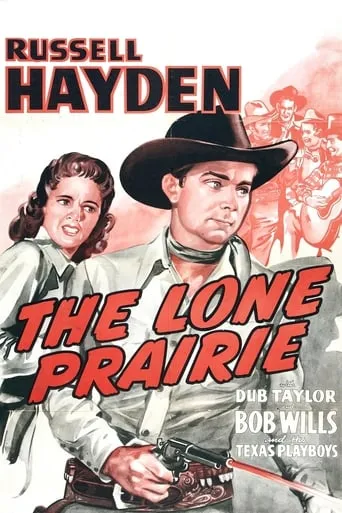 The Lone Prairie movie poster - Entertainment content