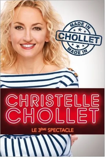 Christelle Chollet - Made In Chollet movie poster - Entertainment content