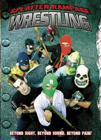 Splatter Rampage Wrestling movie poster - Rated 7/10