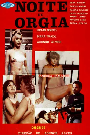 Noite de Orgia movie poster - Entertainment content