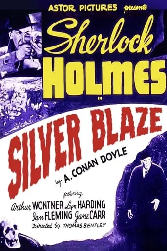 Silver Blaze movie poster - Rated 5.5/10