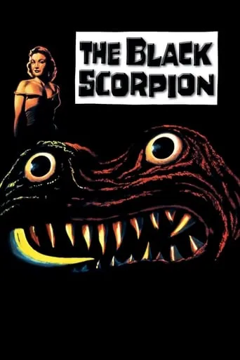 The Black Scorpion movie poster - Rated 5.2/10