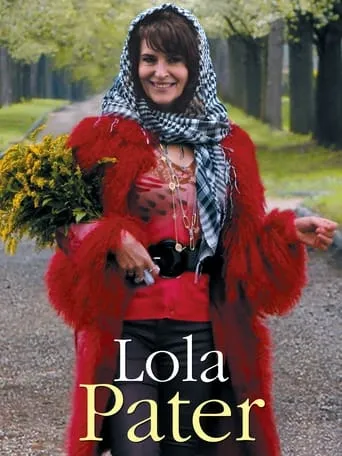 Lola Pater movie poster - Rated 6.15/10