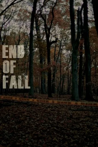 End of Fall movie poster - Rated 6/10
