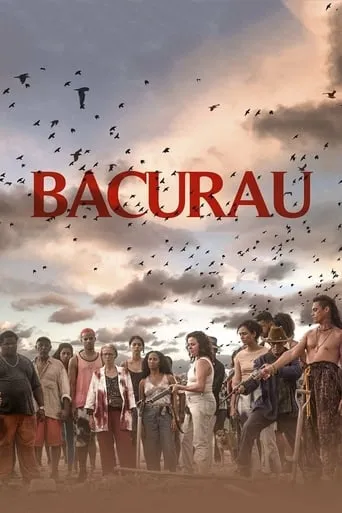 Bacurau movie poster - Rated 7.672/10