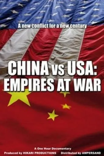 China vs USA: Empires at War movie poster - Rated 7/10