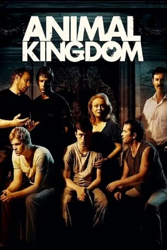 Animal Kingdom movie poster - Rated 6.797/10
