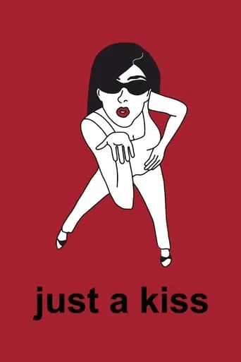 Just a Kiss movie poster - Rated 4.3/10