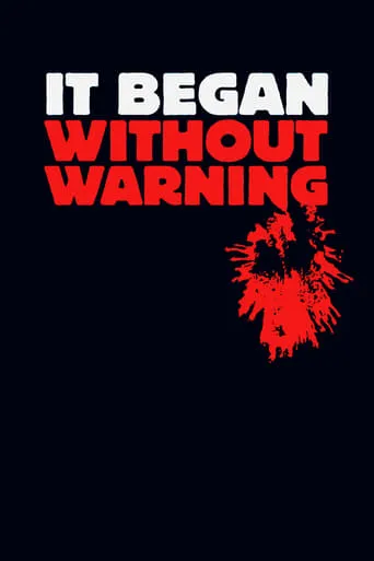 It Began Without Warning movie poster - Rated 5.2/10