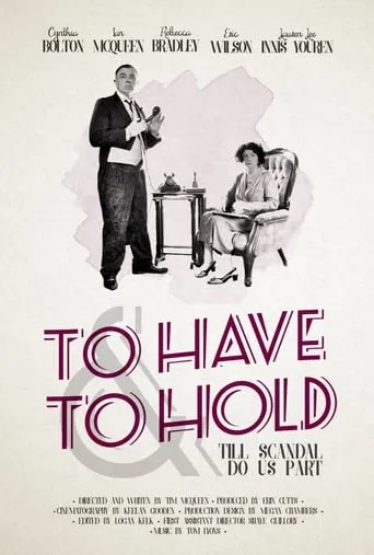 To Have and to Hold movie poster - Entertainment content