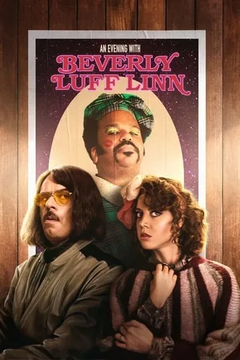 An Evening with Beverly Luff Linn movie poster - Rated 5.5/10