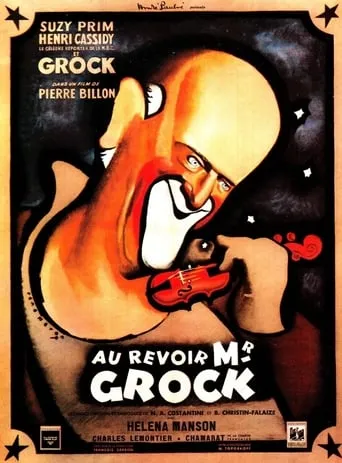 Farewell Mister Grock movie poster - Rated 5.2/10