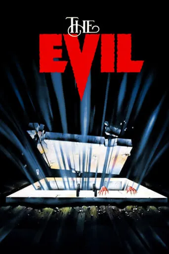 The Evil movie poster - Rated 5.8/10