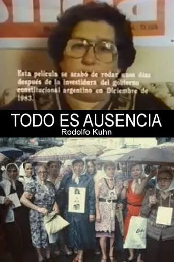 Todo es ausencia movie poster - Rated 5/10