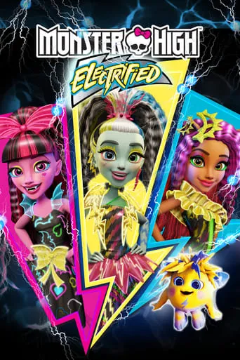 Monster High: Electrified movie poster - Rated 7.235/10