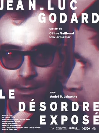 Jean-Luc Godard, Disorder Exposed movie poster - Entertainment content