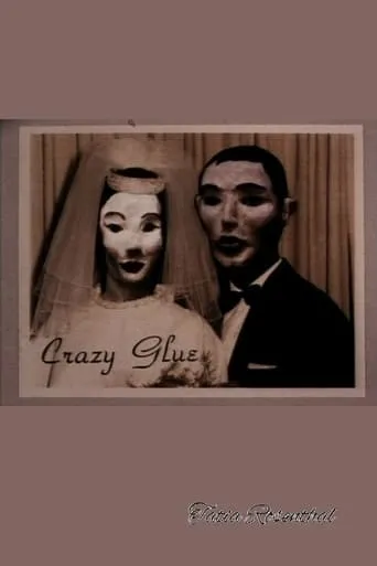 Crazy Glue movie poster - Rated 6/10