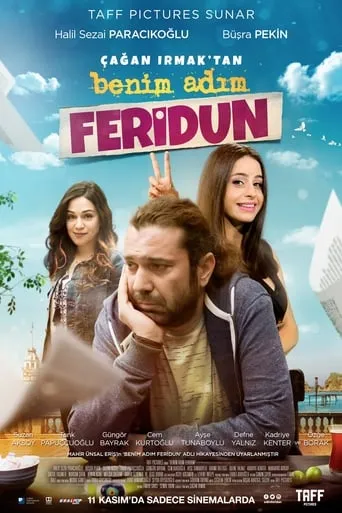 Benim Adım Feridun movie poster - Rated 4.7/10