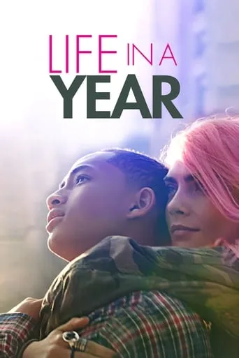 Life in a Year movie poster - Rated 8.2/10