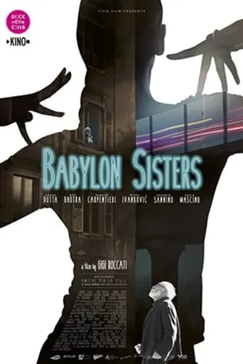 Babylon Sisters movie poster - Rated 6.7/10